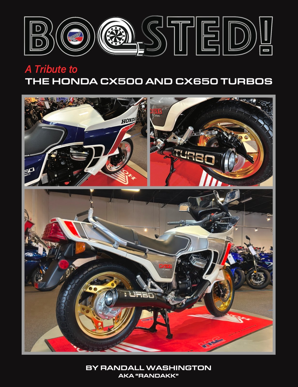 Book: “Boosted! A Tribute to the Honda CX500 and CX650 Turbos” by
